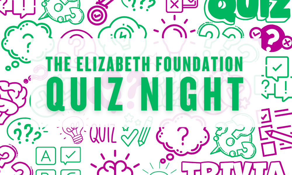 The Elizabeth Foundation's fundraising charity quiz night
